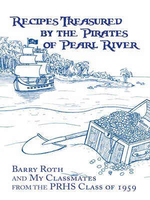 cover image of Recipes Treasured by the Pirates of Pearl River